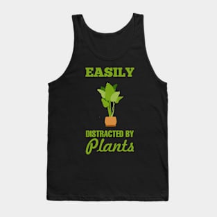 easily distracted by plants Tank Top